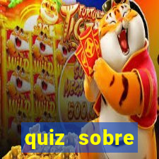 quiz sobre conhecimentos gerais